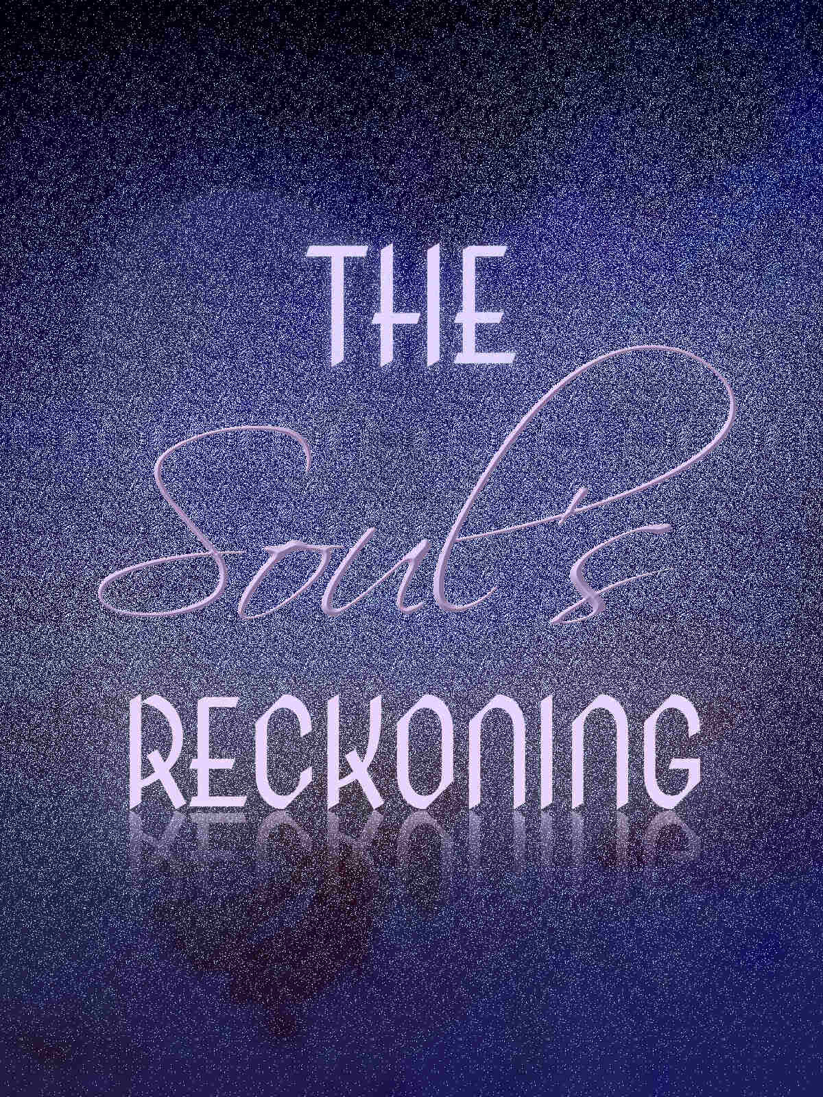 The Soul's Reckoning. Placeholder simple image of pink text on purple background.